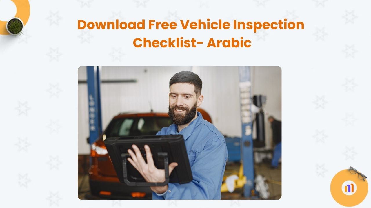 Download Free Vehicle Inspection Checklist- Arabic