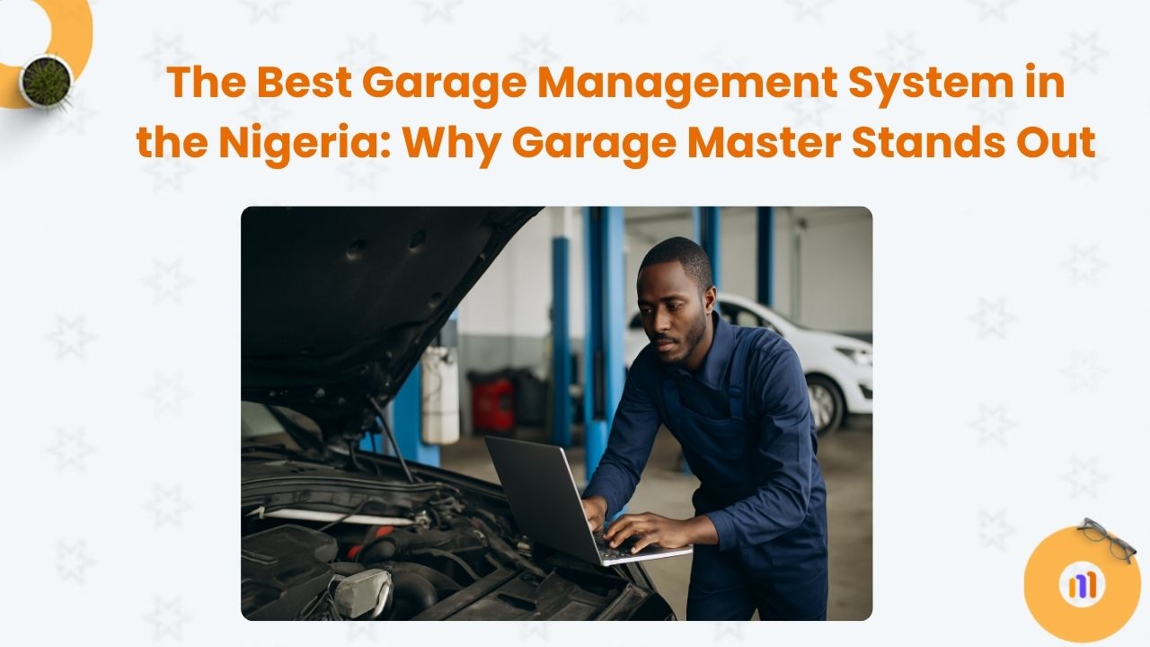 Garage Management System in the Nigeria