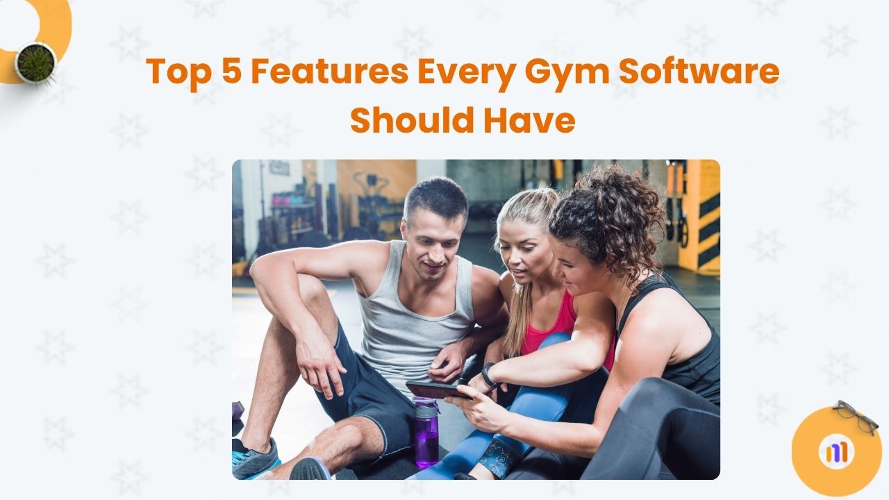 Top 5 Gym Software